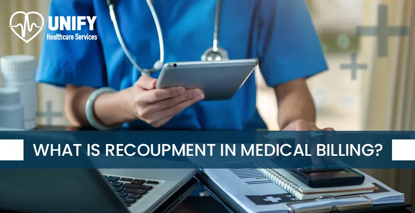 How to Deal with Recoupments in Medical Billing?